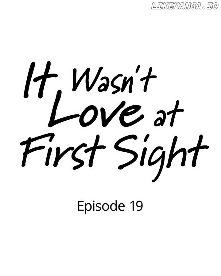 It Wasn’t Love at First Sight Chapter 19 page 50