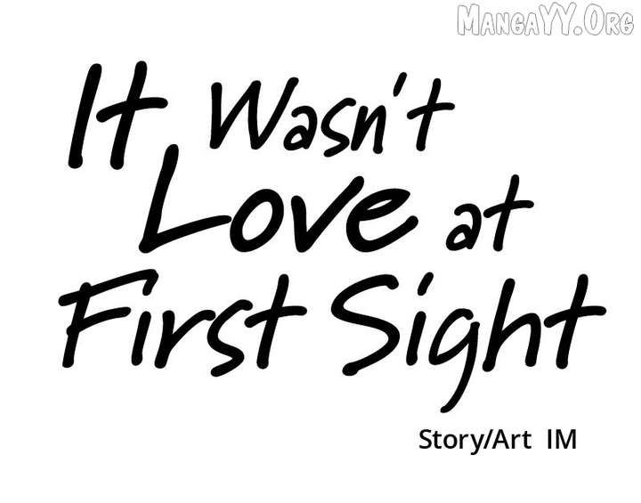 It Wasn’t Love at First Sight Chapter 50 page 106