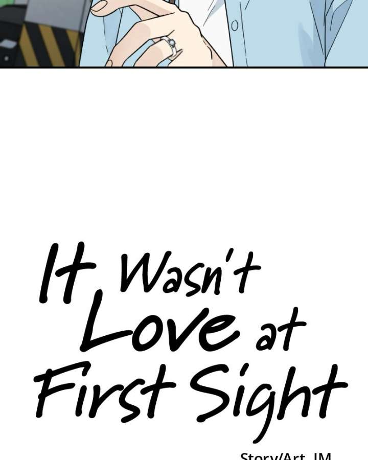 It Wasn’t Love at First Sight Chapter 51 page 106