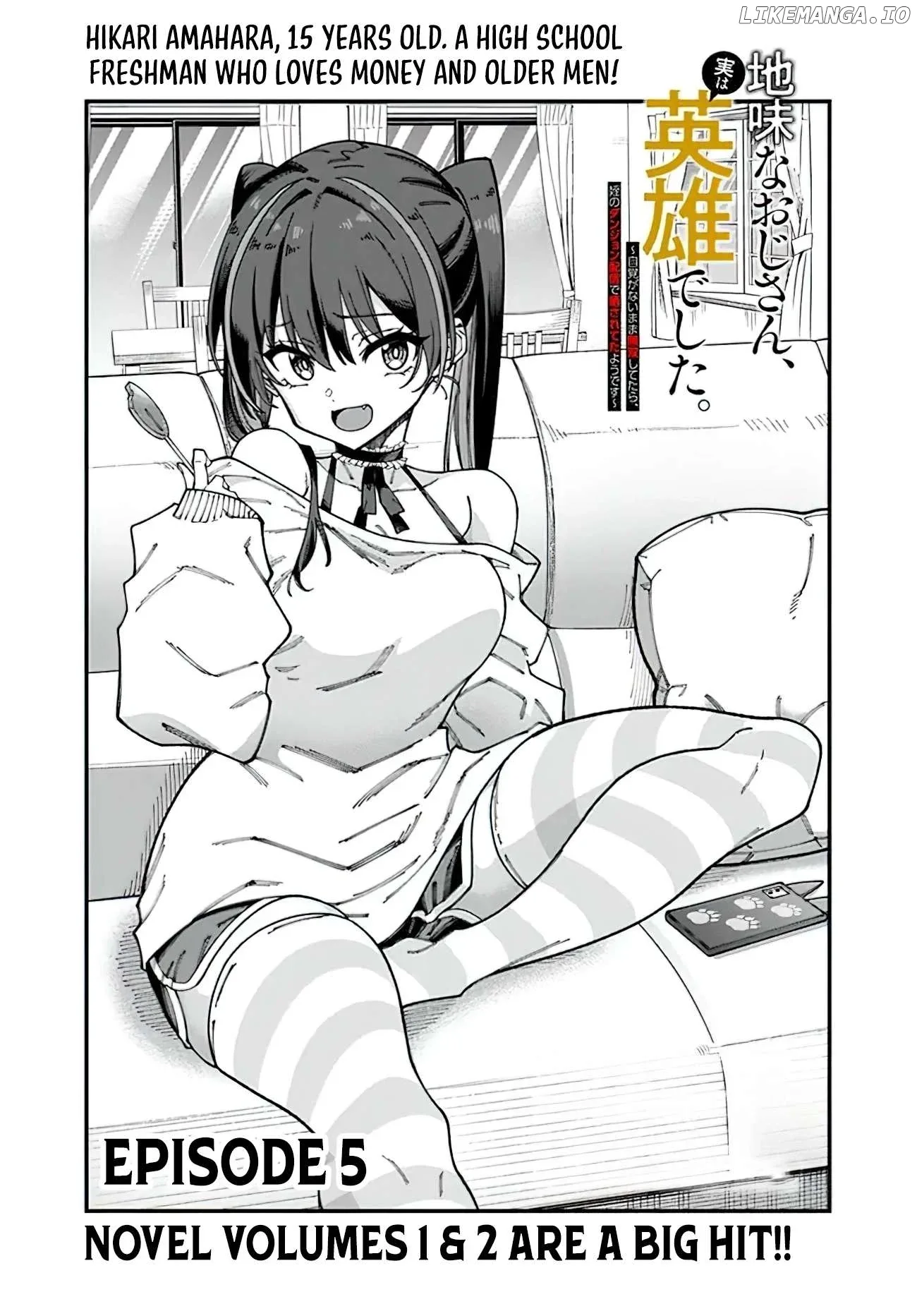 Jimi na Ojisan, Jitsu wa Eiyu Datta. -Jikaku ga Nai mama Muso Shitetara, Mei no Dungeon Haishin de Sarasareteta yo desu Chapter 5 page 2