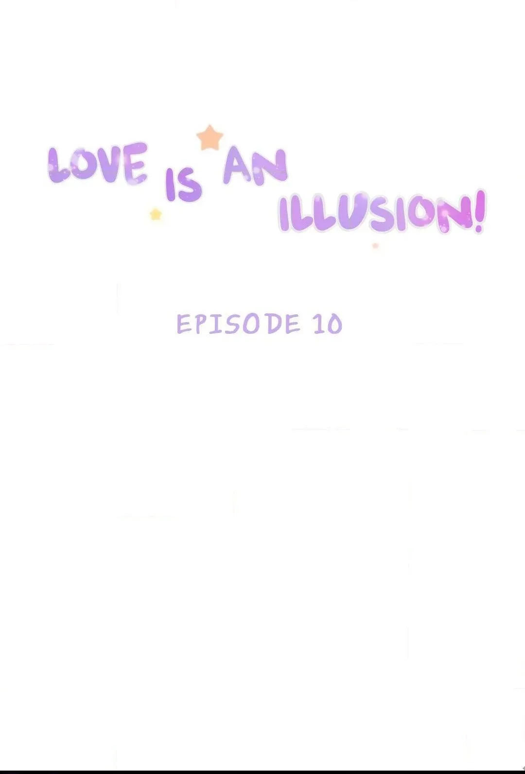 Love Is An Illusion Chapter 10 page 3
