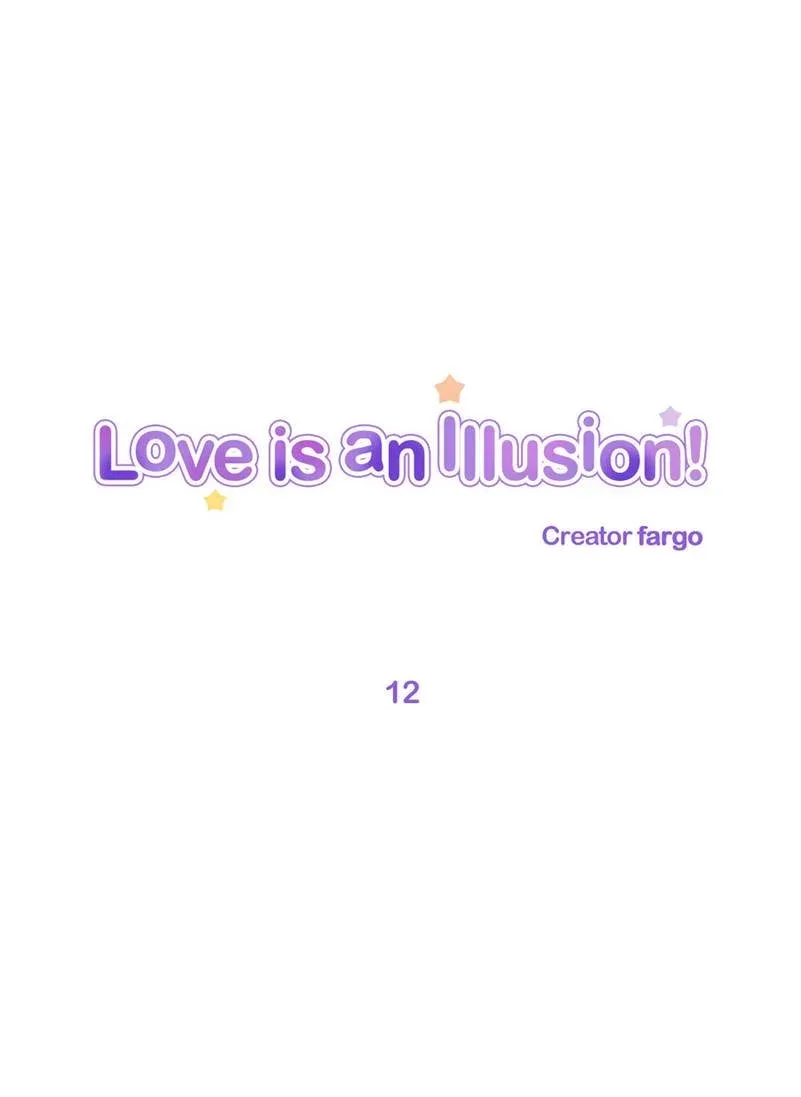 Love Is An Illusion Chapter 12 page 1