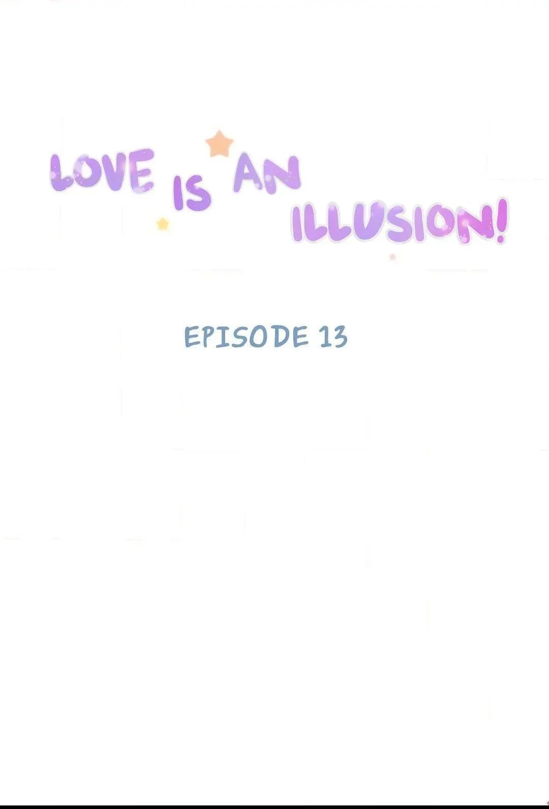 Love Is An Illusion Chapter 13 page 2