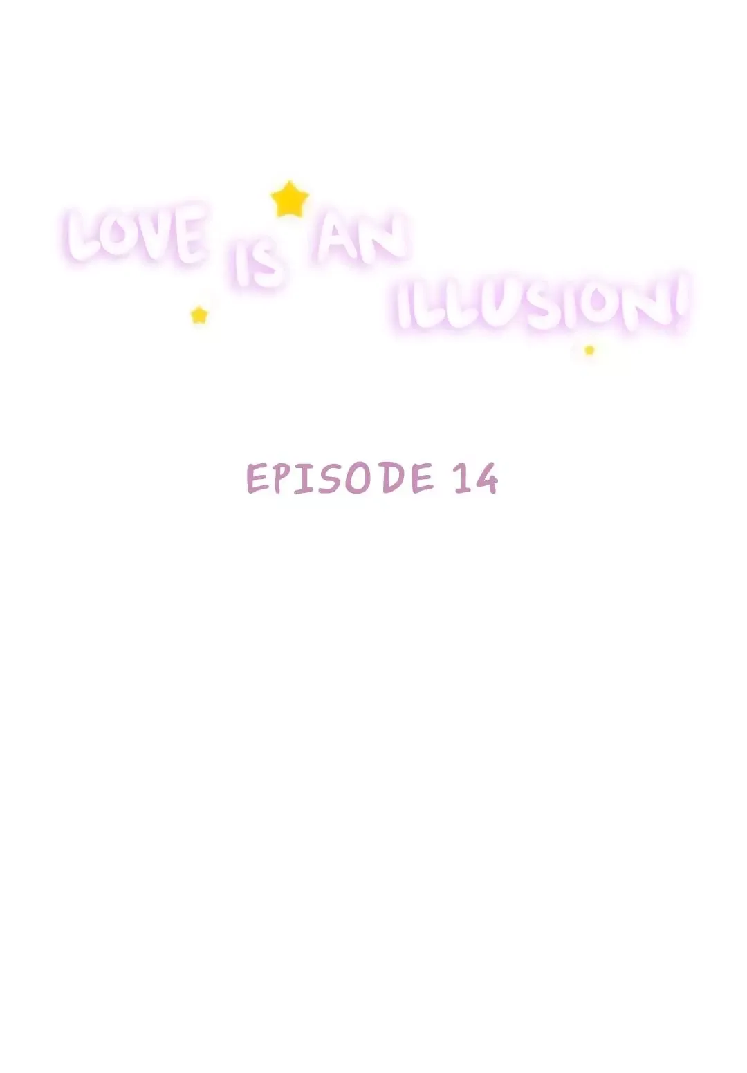 Love Is An Illusion Chapter 14 page 2