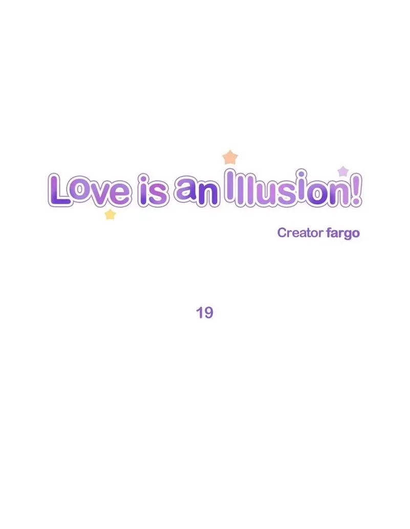 Love Is An Illusion Chapter 19 page 1