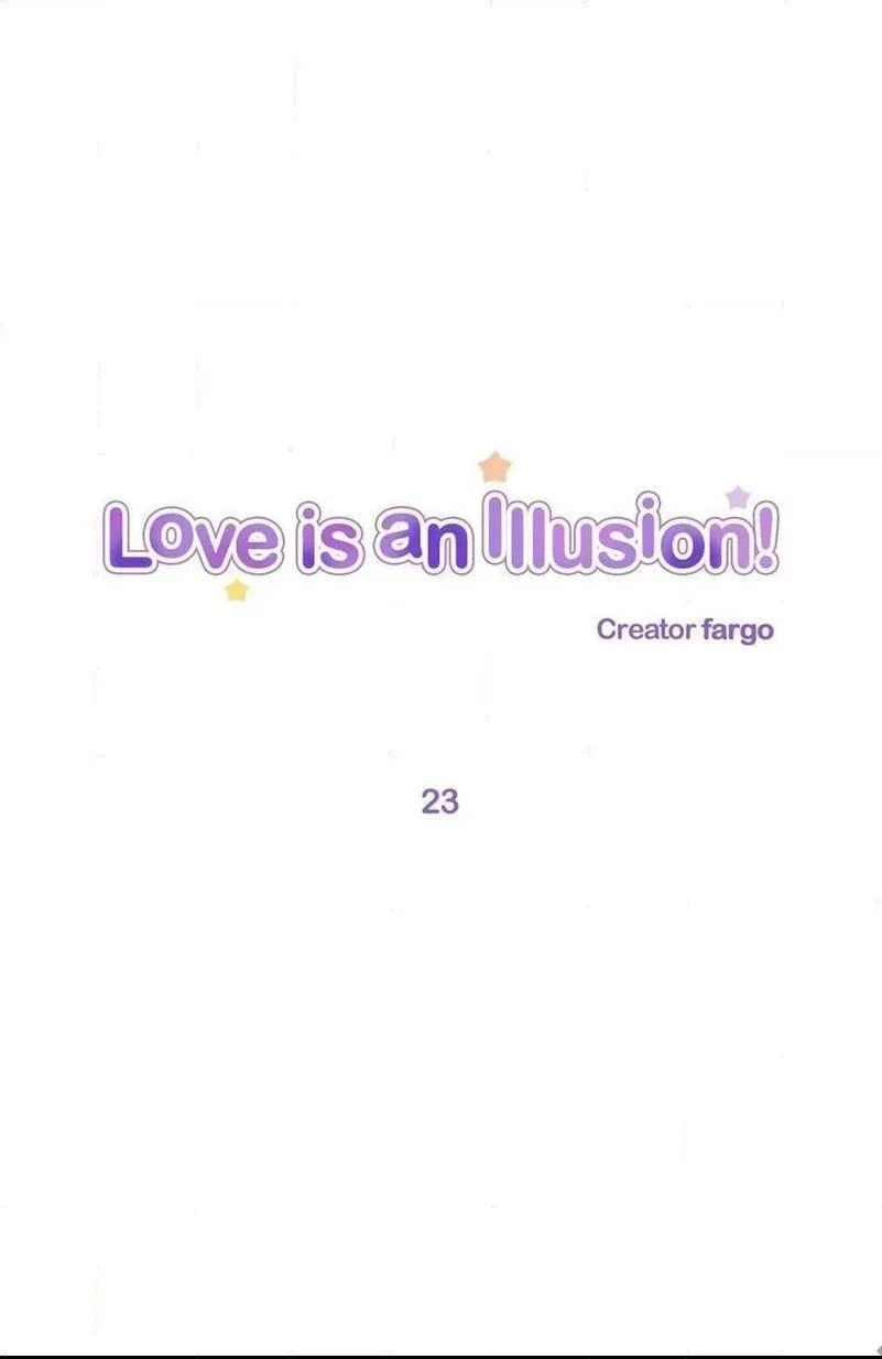 Love Is An Illusion Chapter 23 page 1
