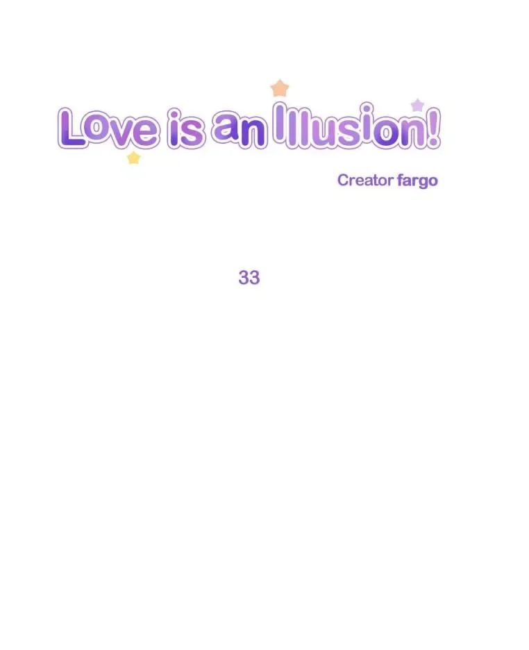 Love Is An Illusion Chapter 33 page 1