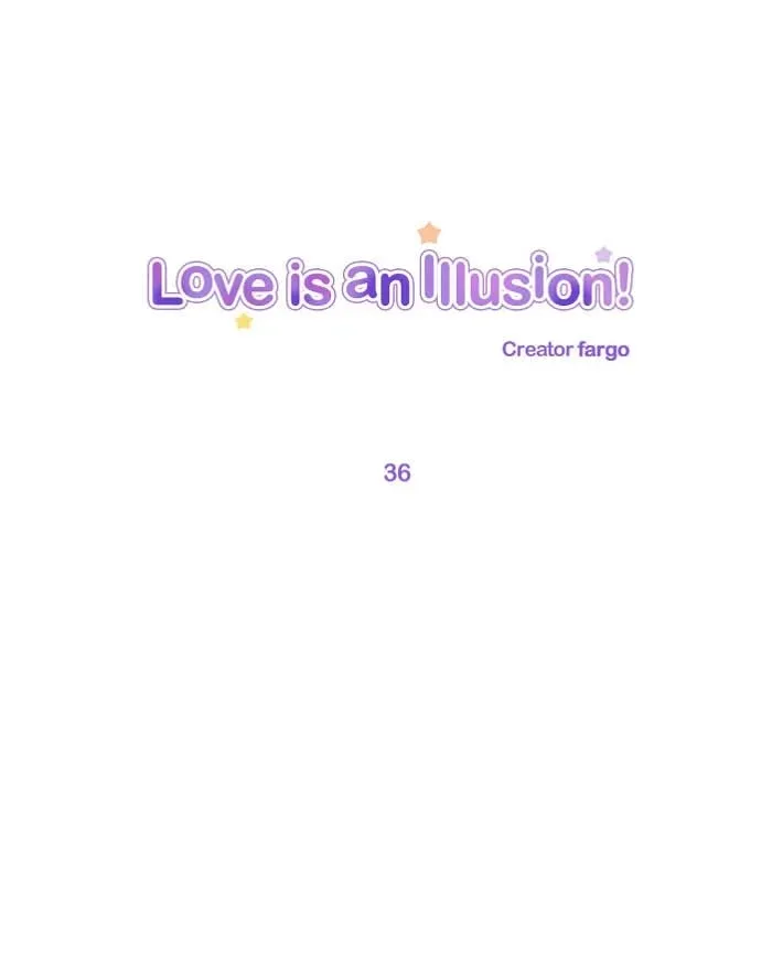 Love Is An Illusion Chapter 36 page 1