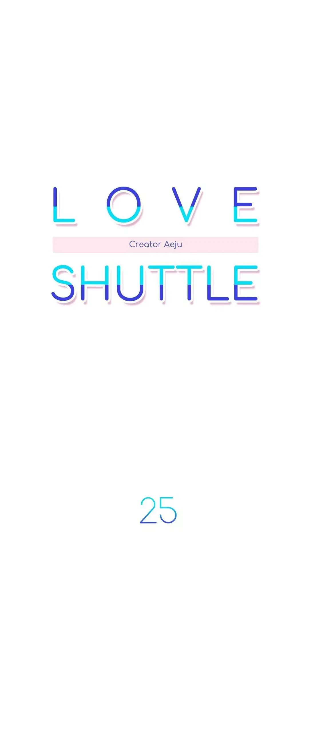 Love Shuttle Chapter 25 page 6