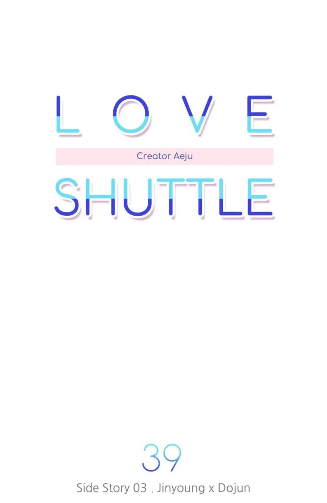 Love Shuttle Chapter 39 page 21