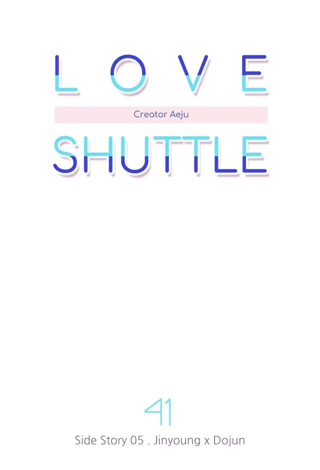 Love Shuttle Chapter 41 page 17