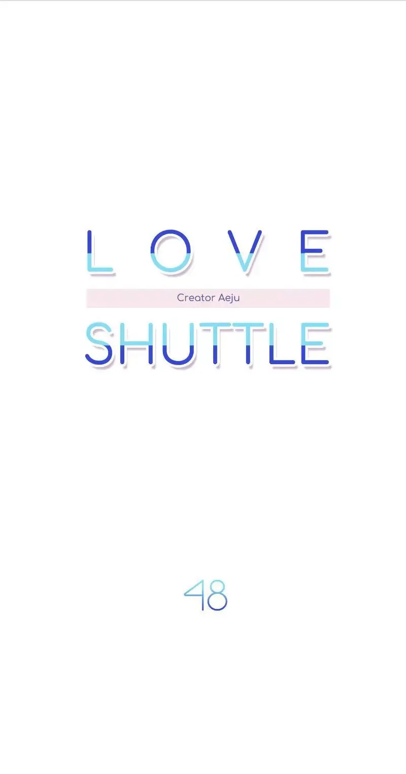 Love Shuttle Chapter 48 page 11
