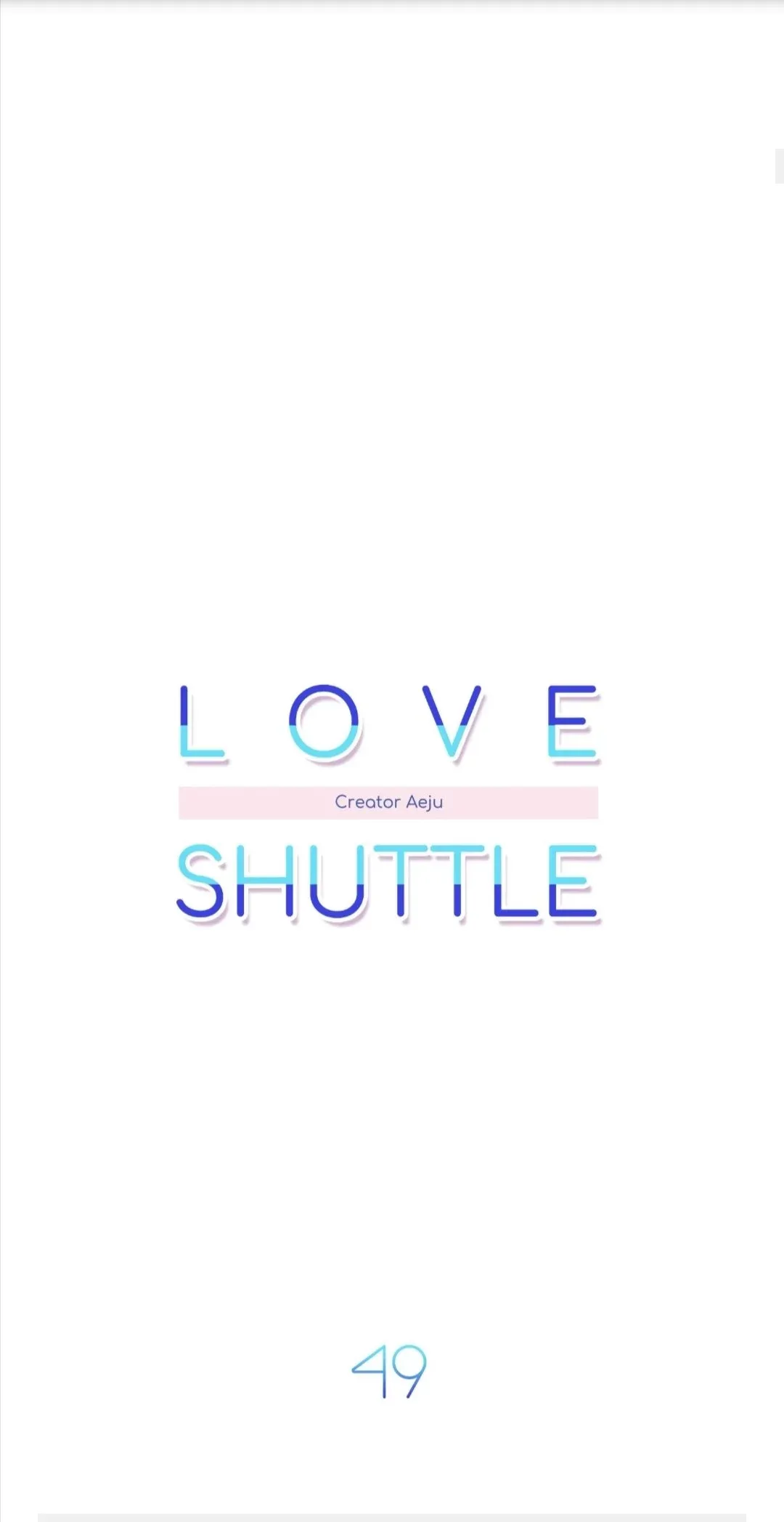 Love Shuttle Chapter 49 page 5