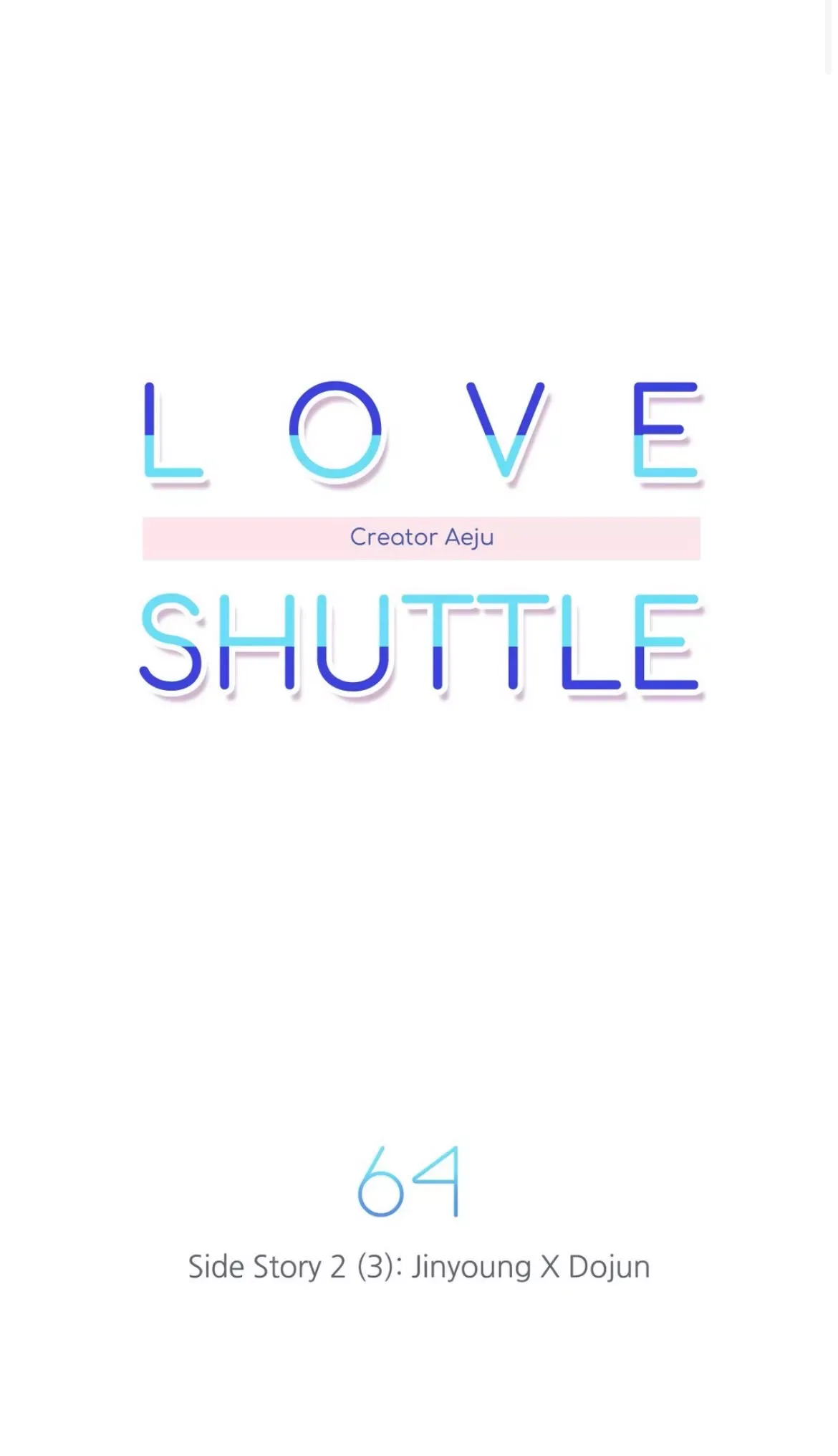 Love Shuttle Chapter 64 page 4