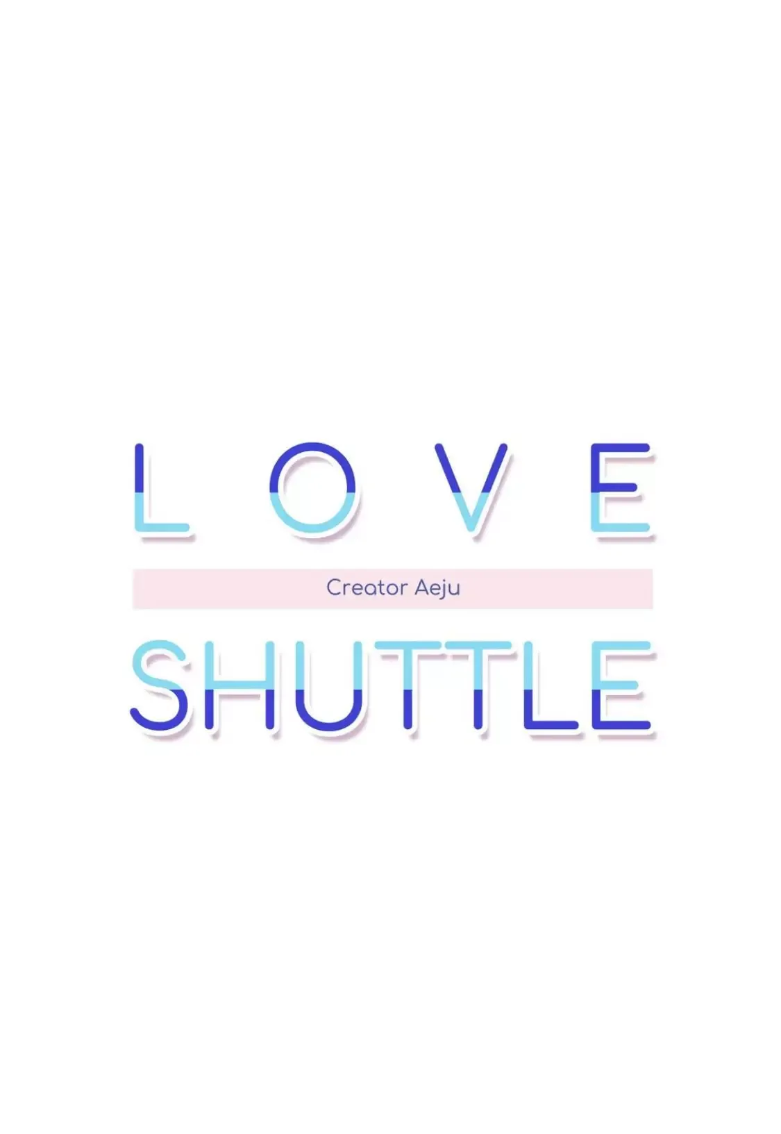 Love Shuttle Chapter 94 page 10