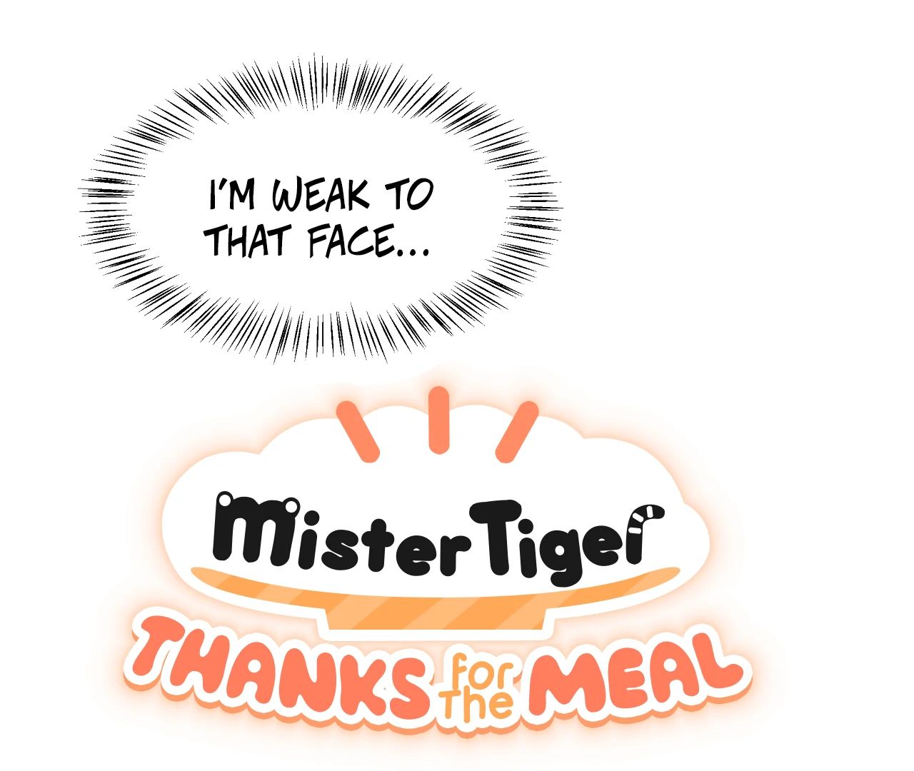 Mr. Tiger, Thank you for the meal Chapter 5 page 21