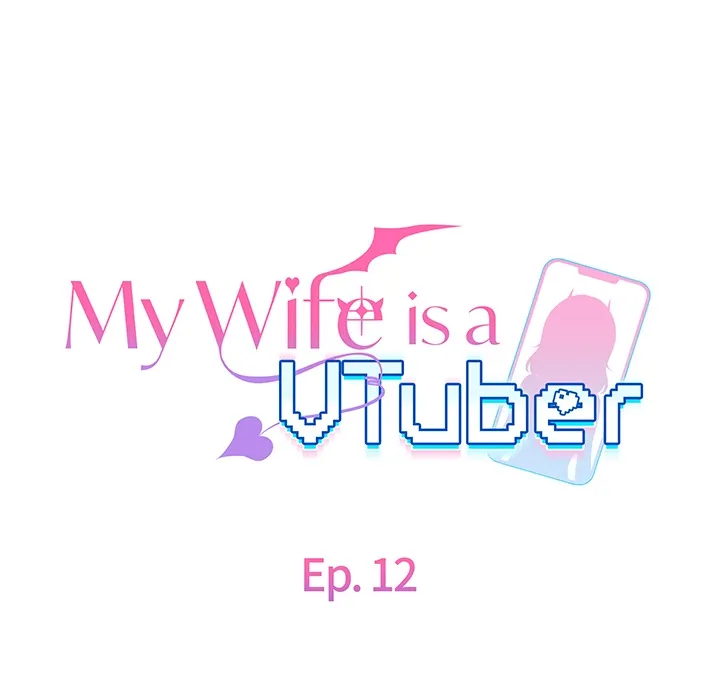 My Wife is a VTuber Chapter 12.1 page 54