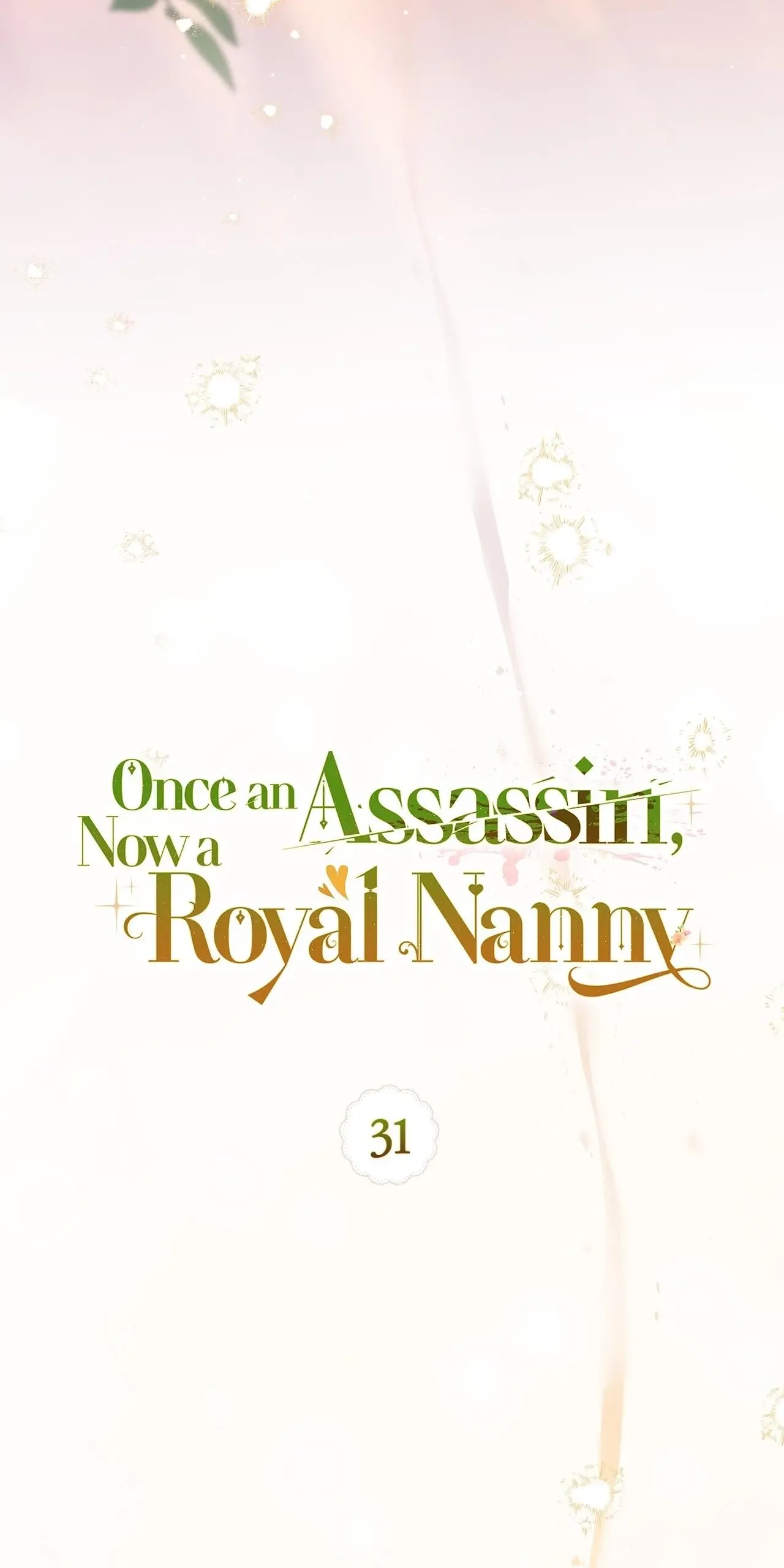 Once an Assassin, Now a Royal Nanny Chapter 31 page 21