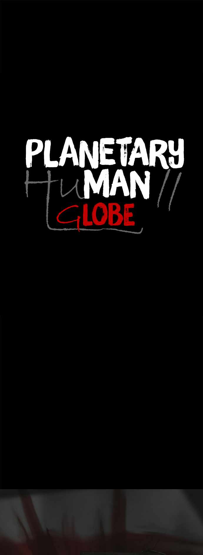 Planetary Human II: Globe Chapter 3 page 1
