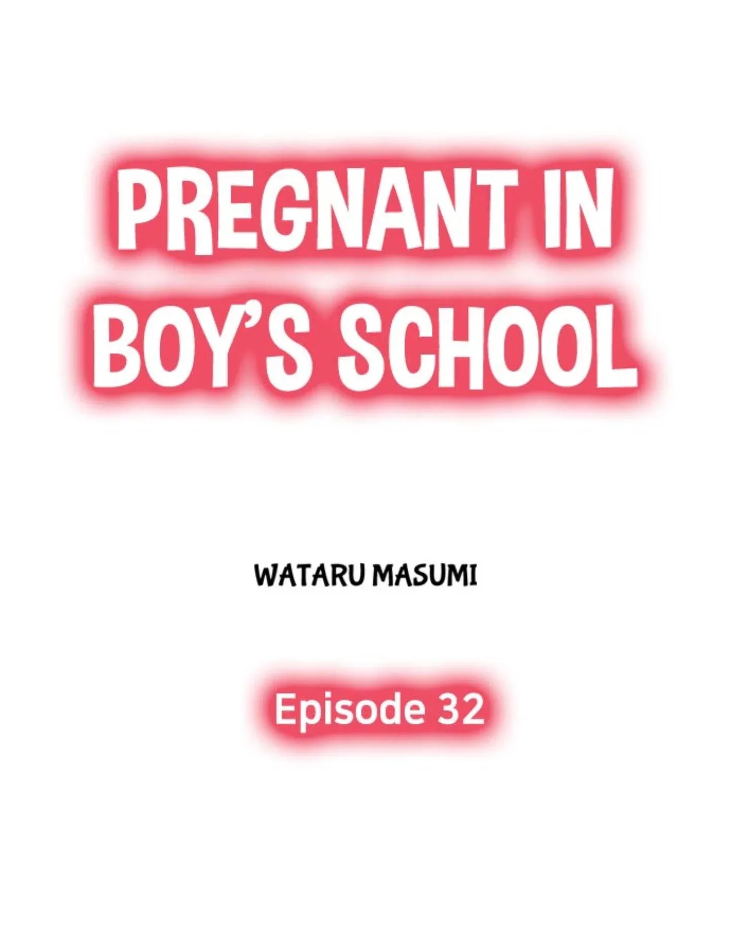 Pregnant in Boys School Chapter 32 page 1