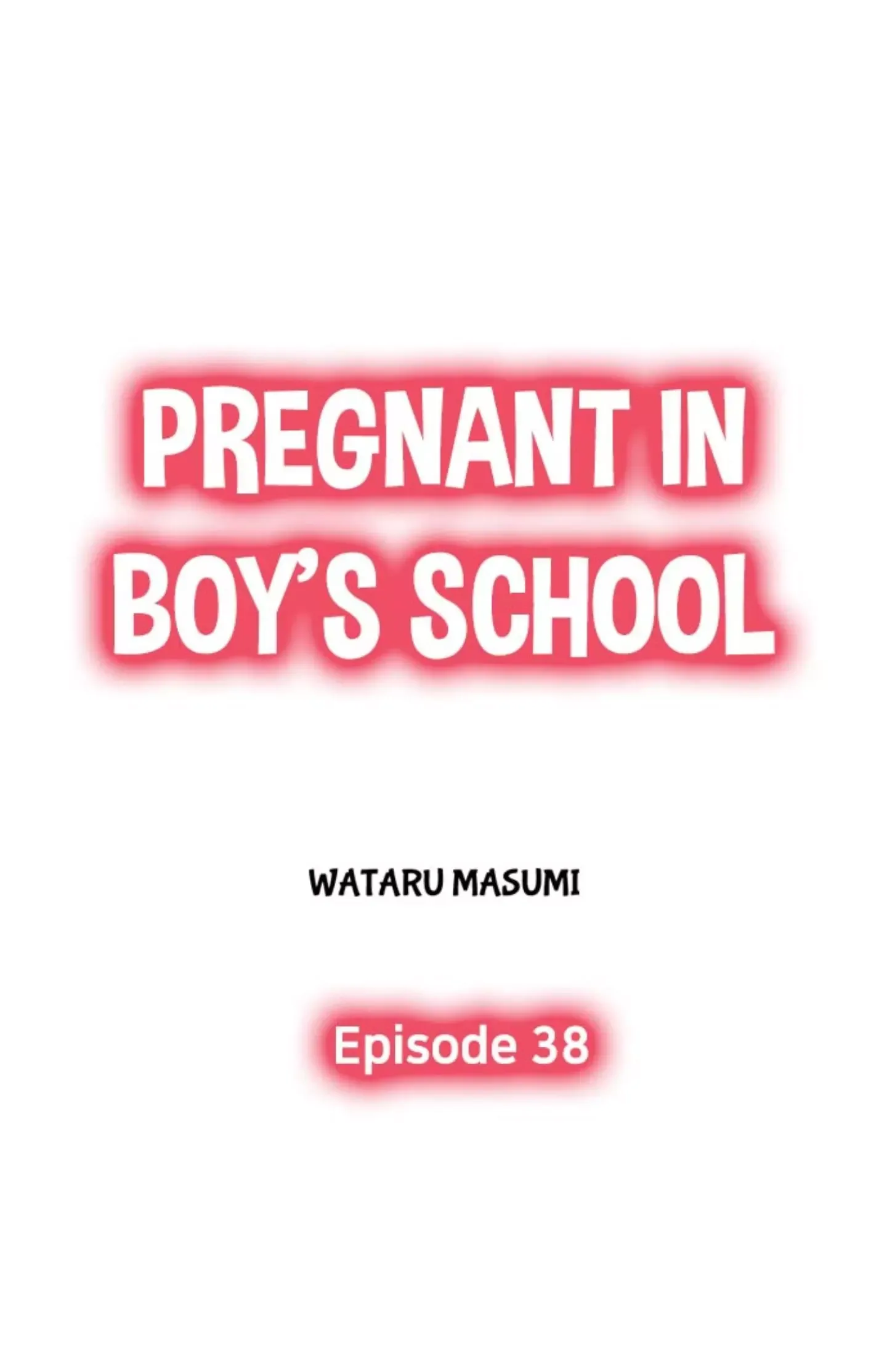 Pregnant in Boys School Chapter 38 page 1