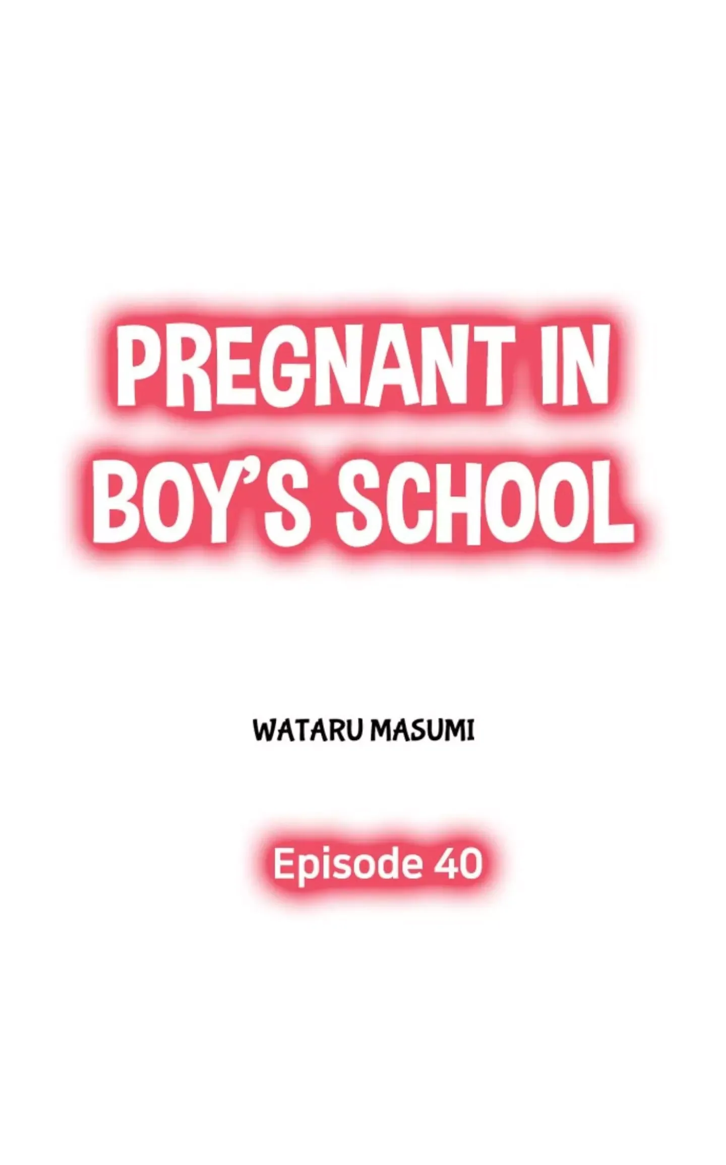 Pregnant in Boys School Chapter 40 page 1