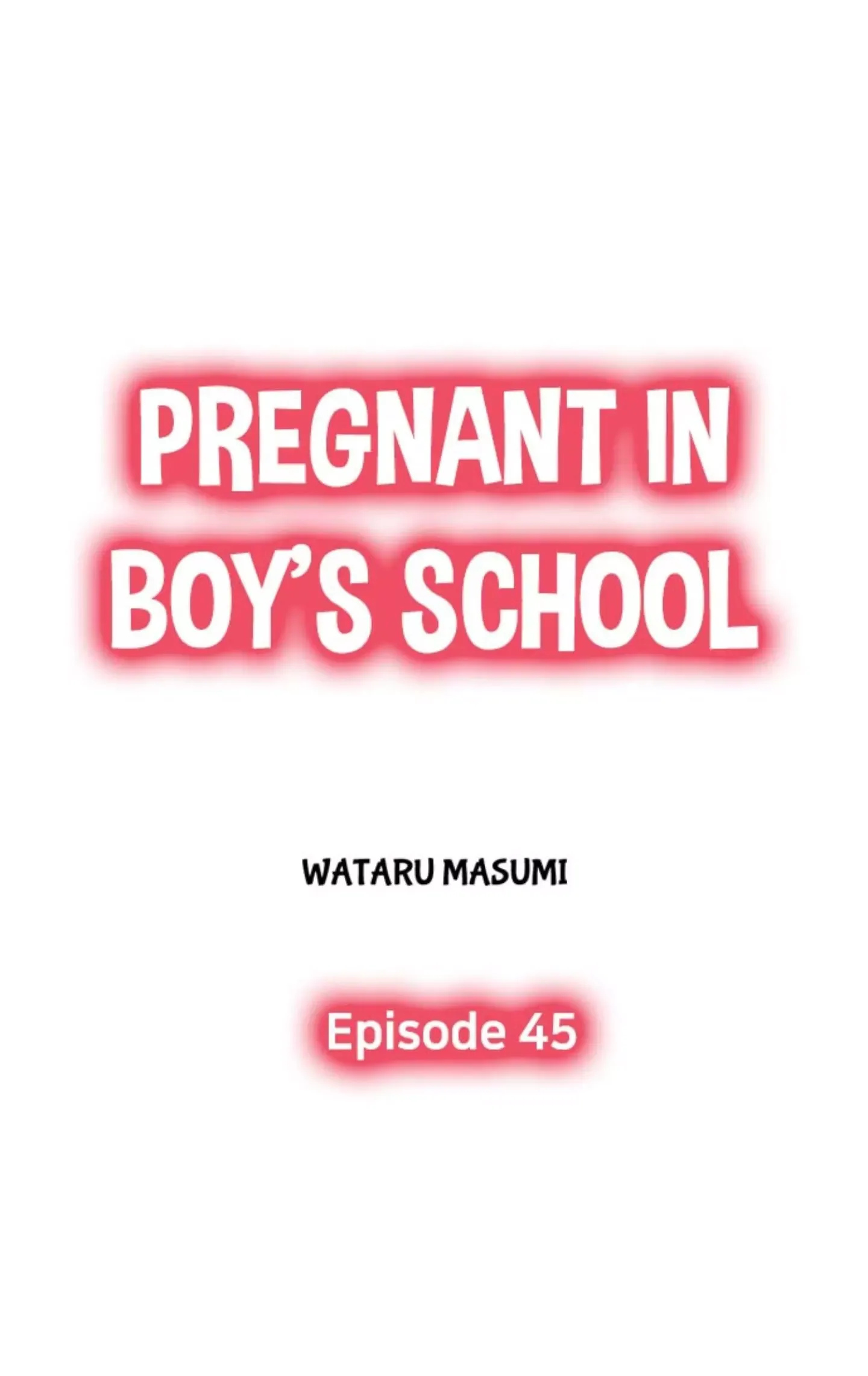 Pregnant in Boys School Chapter 45 page 1