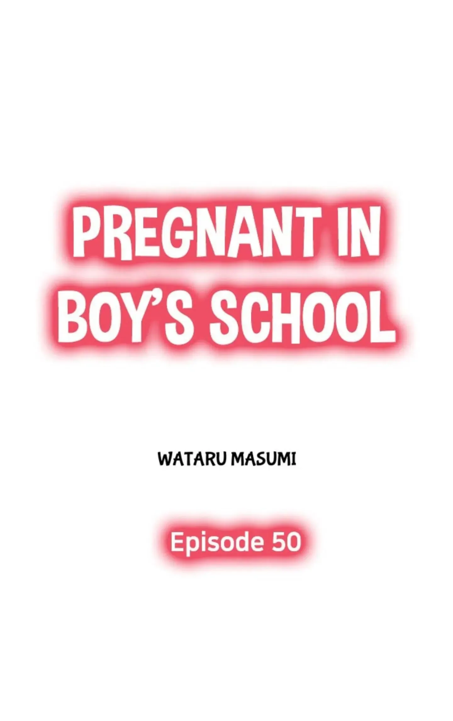 Pregnant in Boys School Chapter 50 page 1