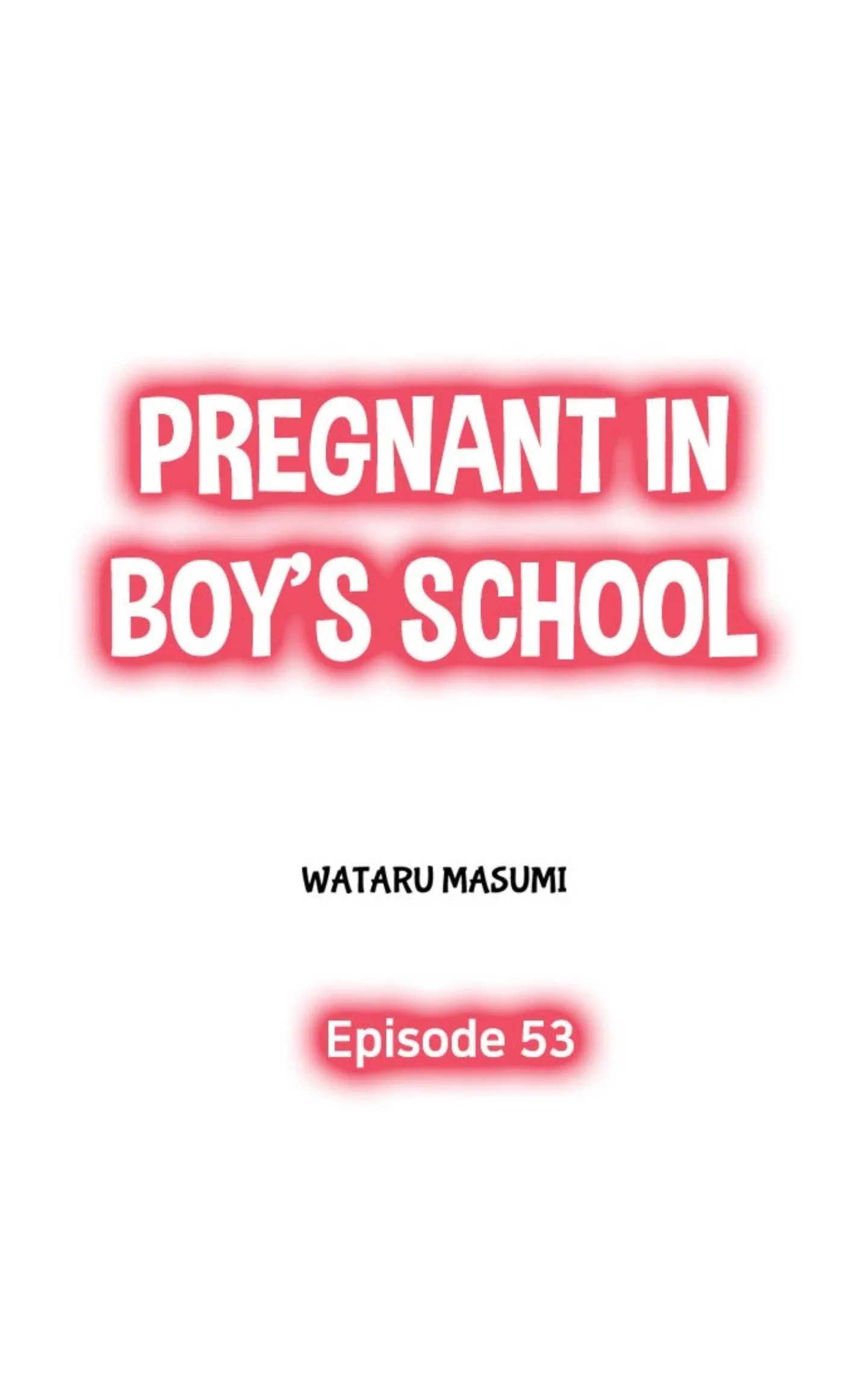 Pregnant in Boys School Chapter 53 page 1