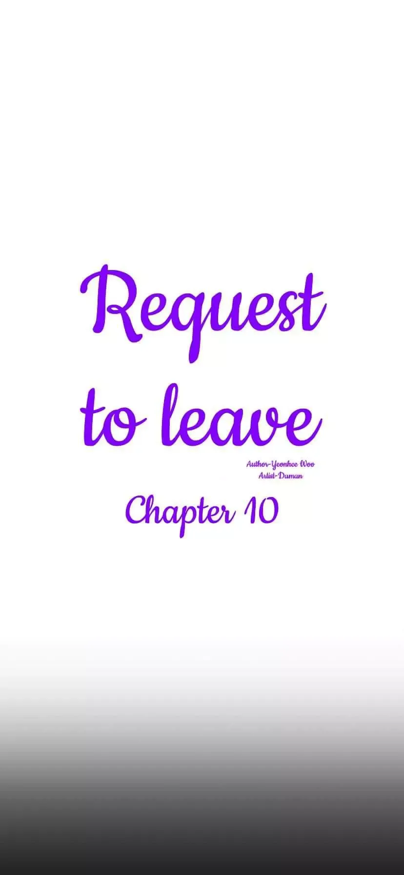 Request to leave Chapter 10 page 3