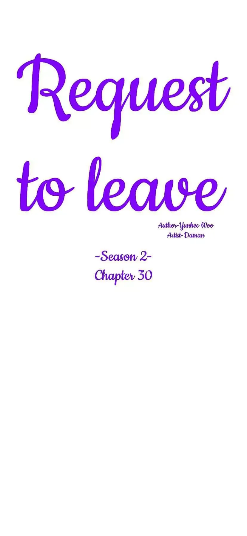 Request to leave Chapter 30 page 7