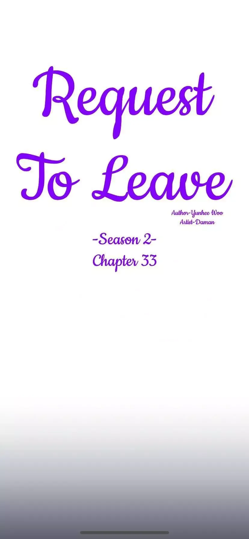 Request to leave Chapter 33 page 4