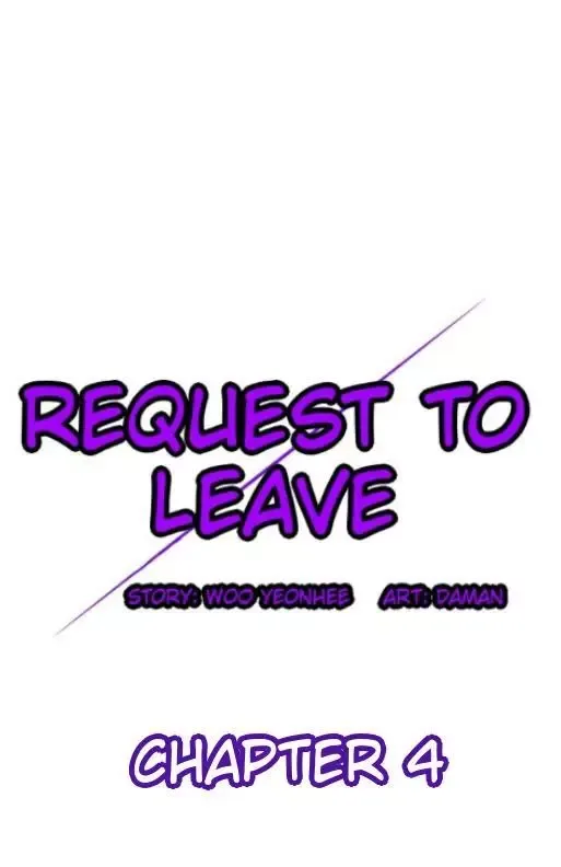 Request to leave Chapter 4 page 2