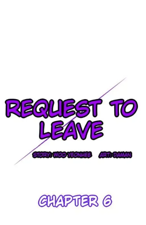 Request to leave Chapter 6 page 2