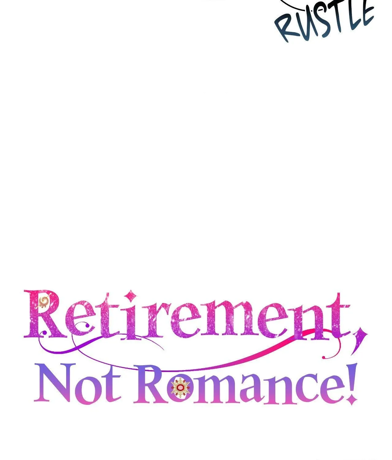 Retirement, Not Love! Chapter 22 page 11
