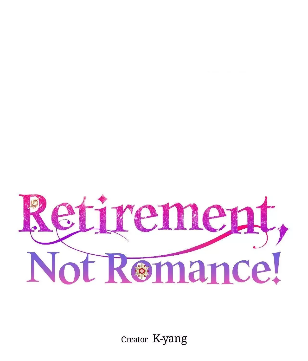 Retirement, Not Love! Chapter 25 page 1