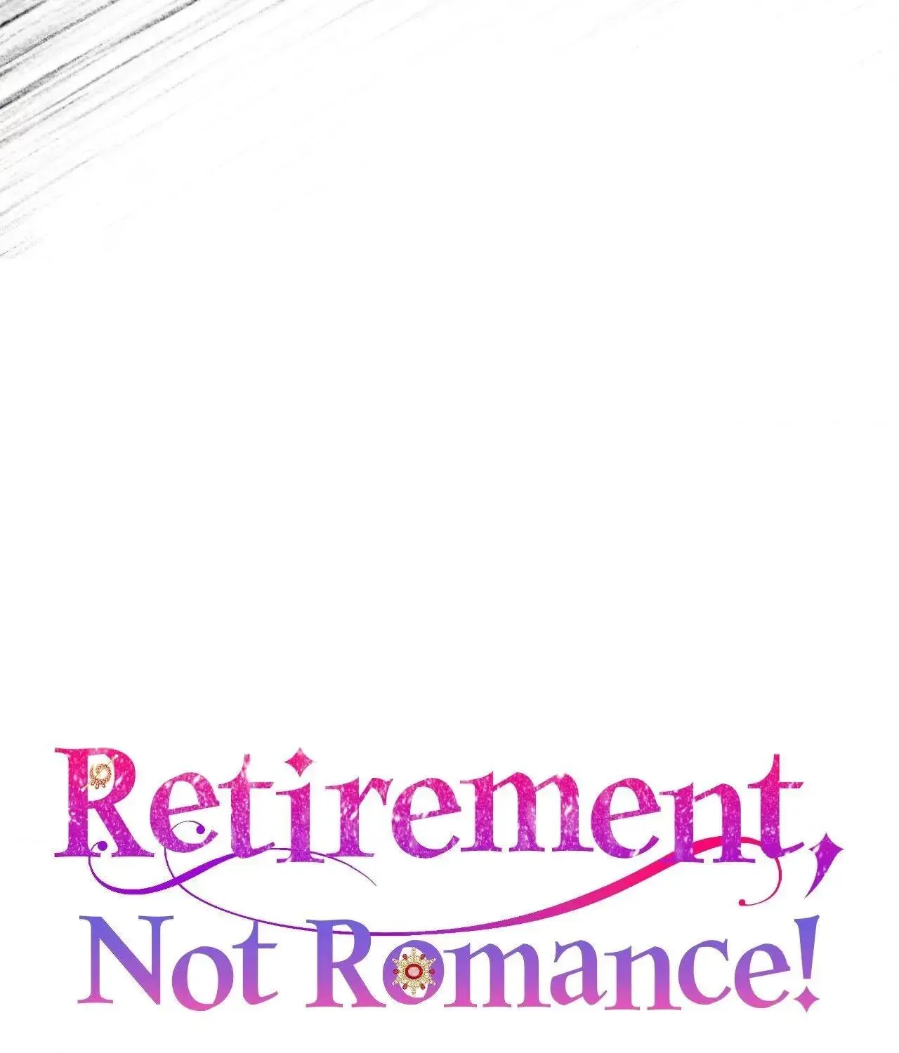 Retirement, Not Love! Chapter 29 page 28