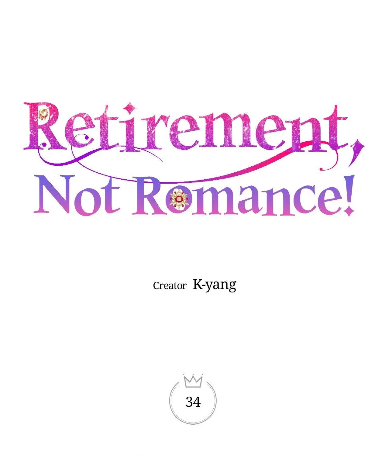 Retirement, Not Love! Chapter 34 page 47