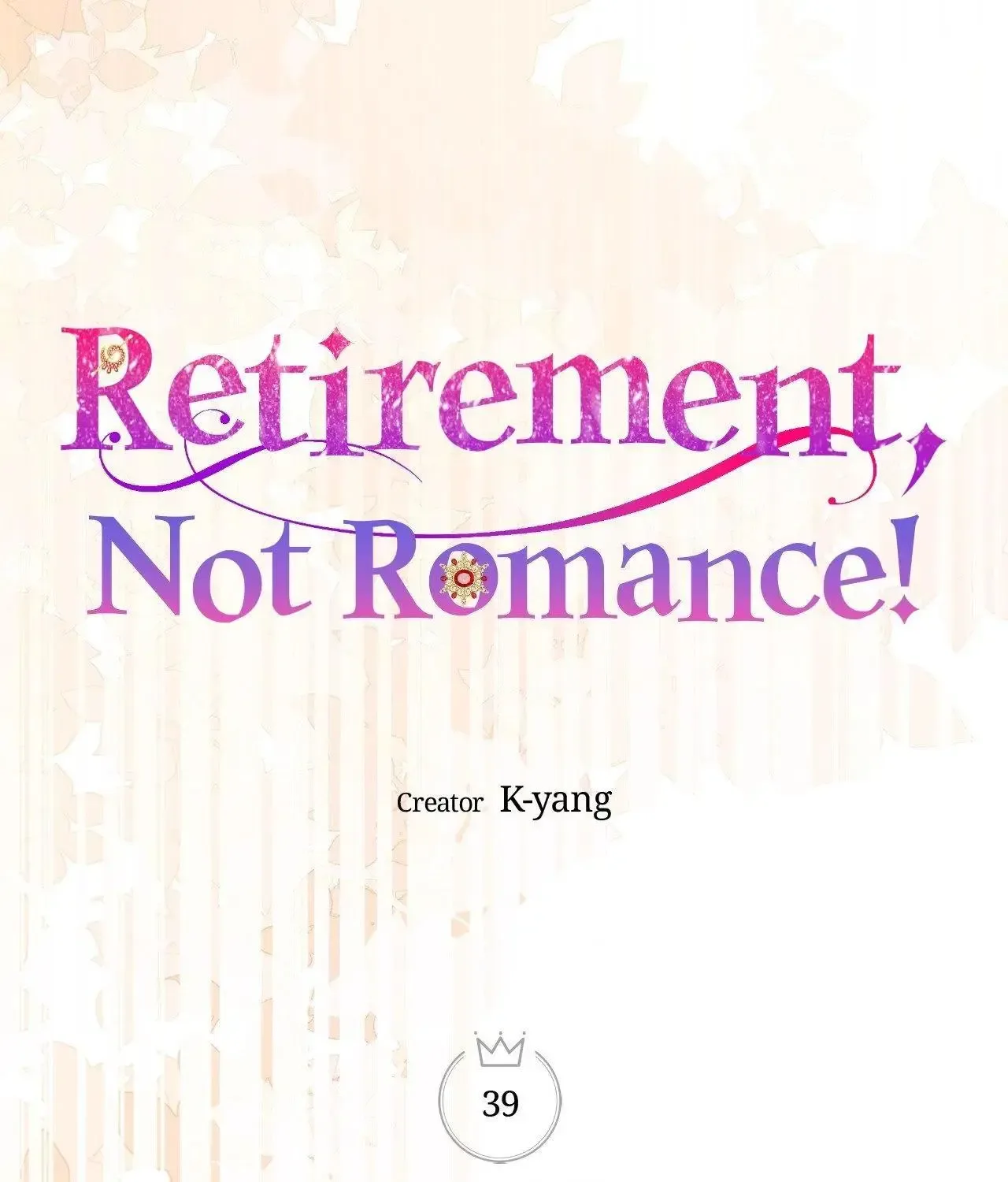 Retirement, Not Love! Chapter 39 page 18