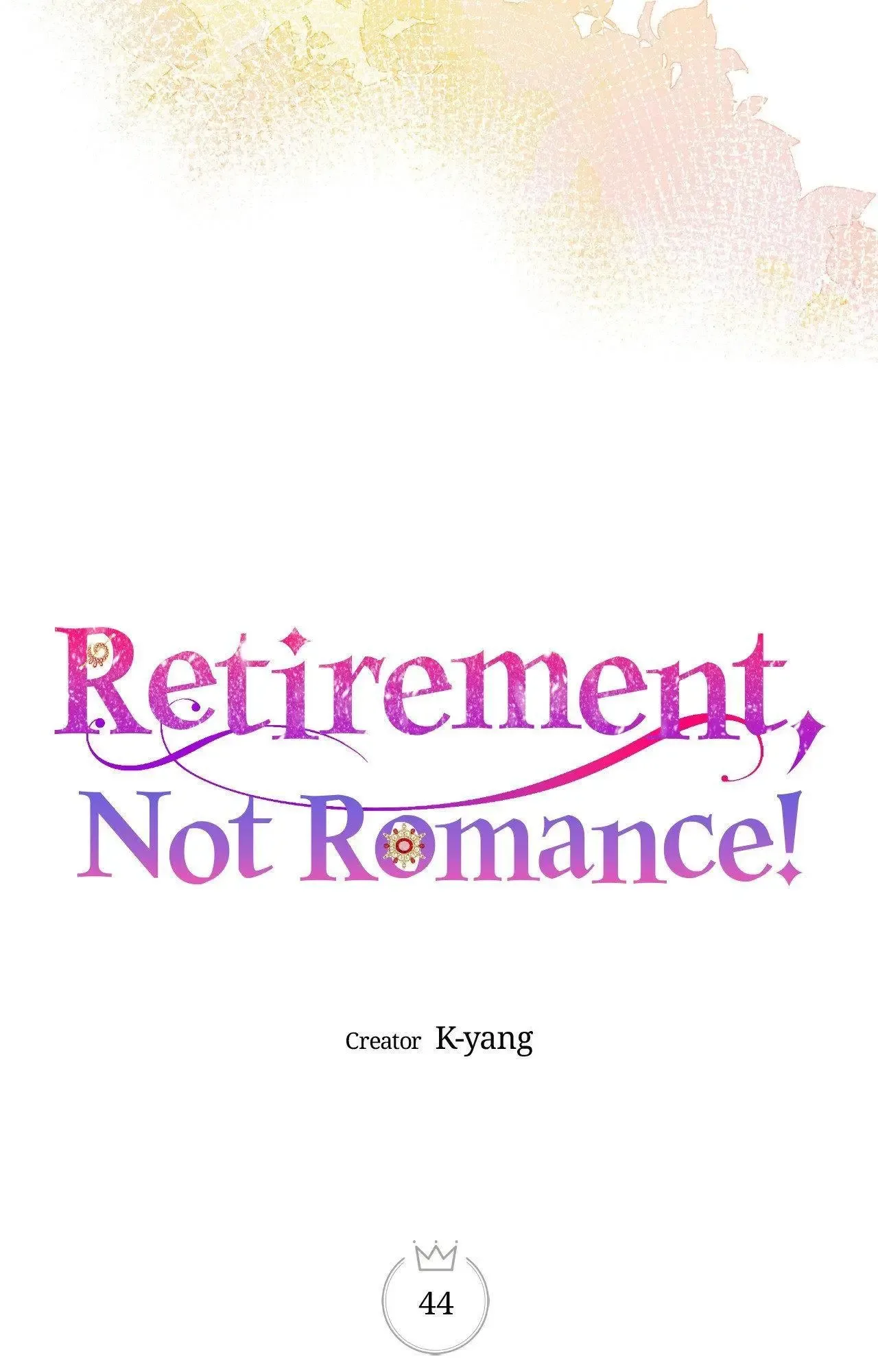 Retirement, Not Love! Chapter 44 page 13