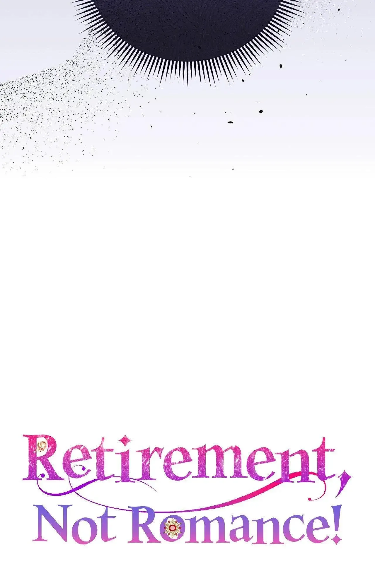Retirement, Not Love! Chapter 46 page 11