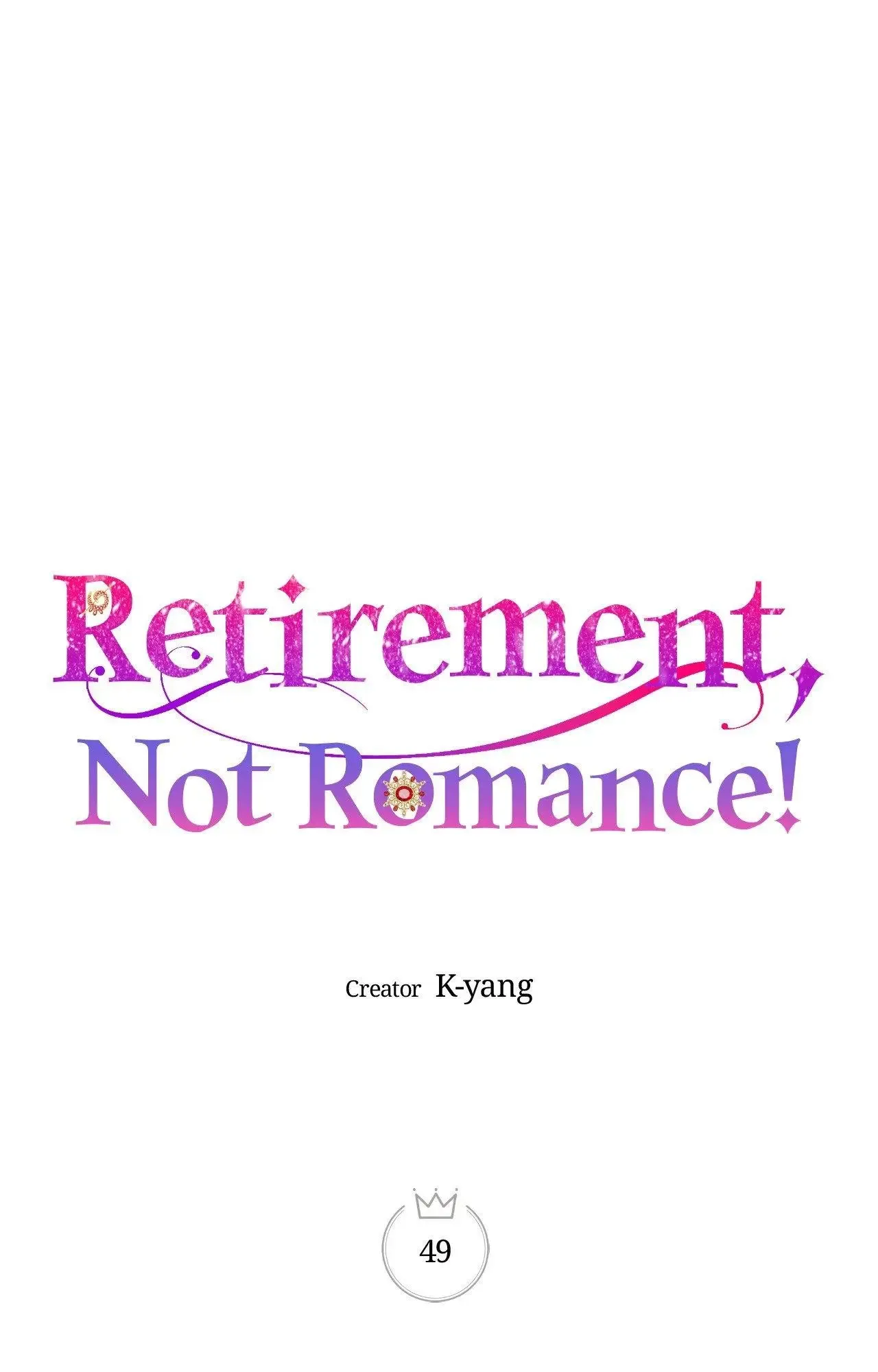 Retirement, Not Love! Chapter 49 page 2
