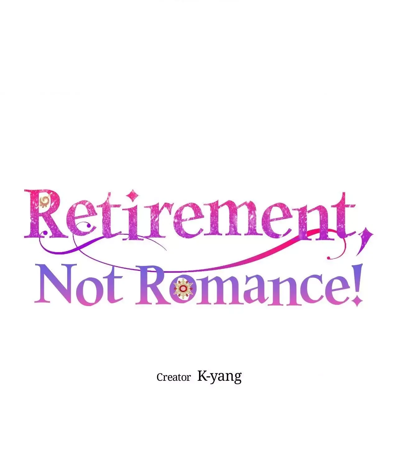 Retirement, Not Love! Chapter 7 page 13