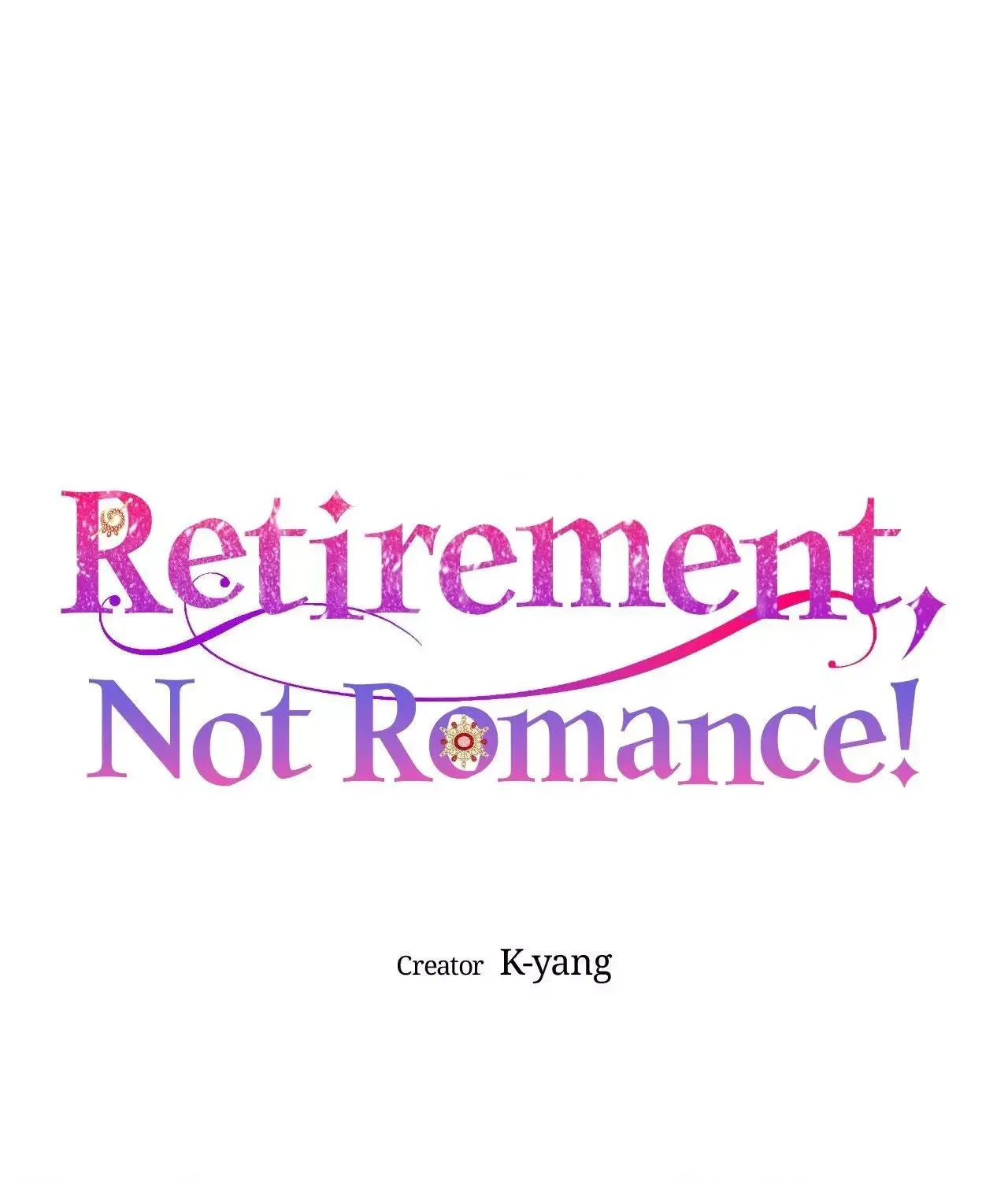 Retirement, Not Love! Chapter 8 page 15