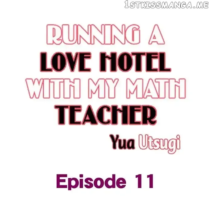 RUNNING A LOVE HOTEL WITH MY MATH TEACHER Chapter 11 page 1