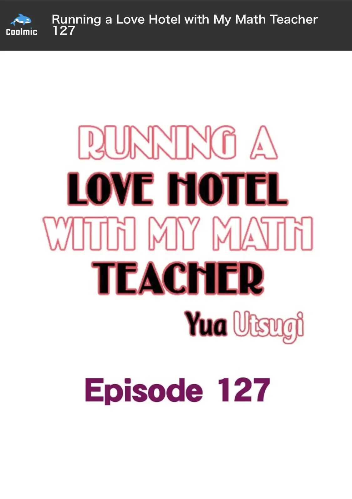 RUNNING A LOVE HOTEL WITH MY MATH TEACHER Chapter 127 page 2