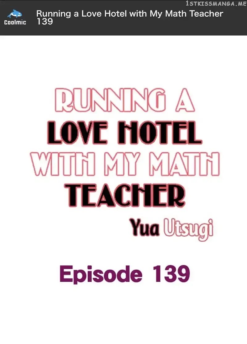 RUNNING A LOVE HOTEL WITH MY MATH TEACHER Chapter 139 page 2