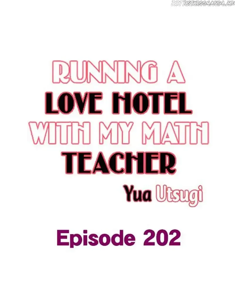 RUNNING A LOVE HOTEL WITH MY MATH TEACHER Chapter 202 page 2