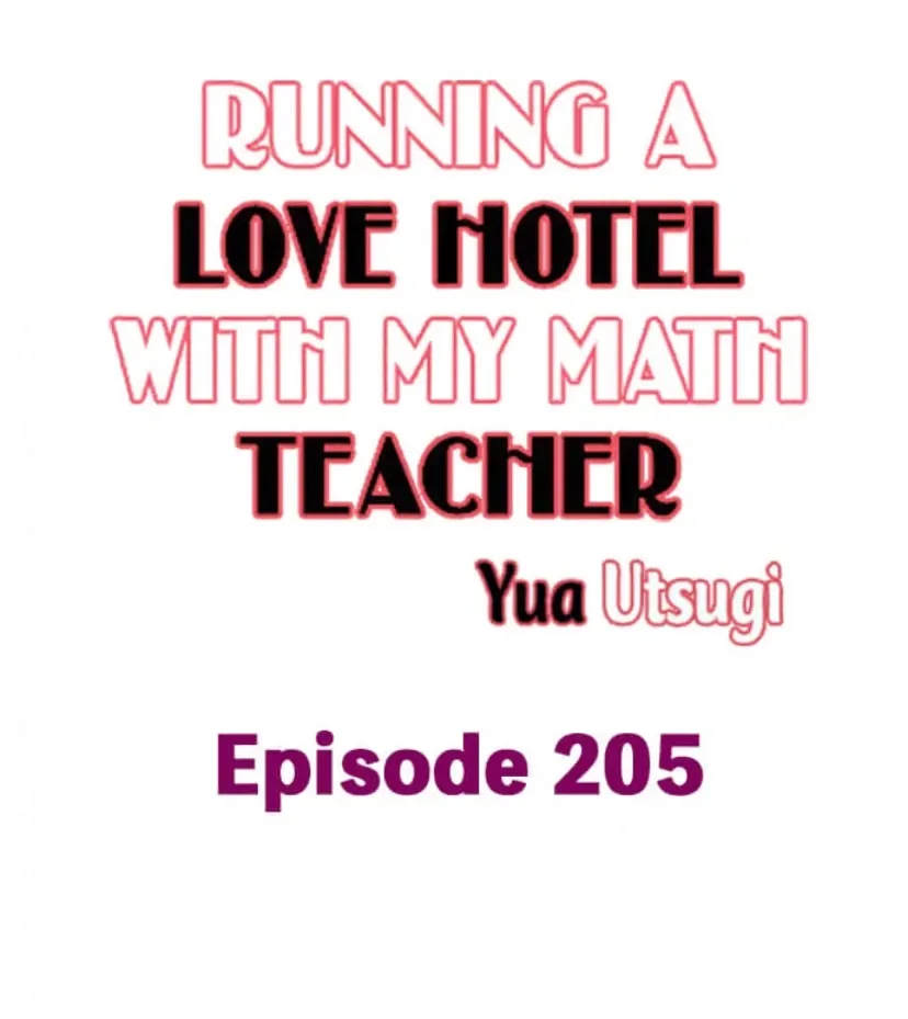 RUNNING A LOVE HOTEL WITH MY MATH TEACHER Chapter 205 page 1