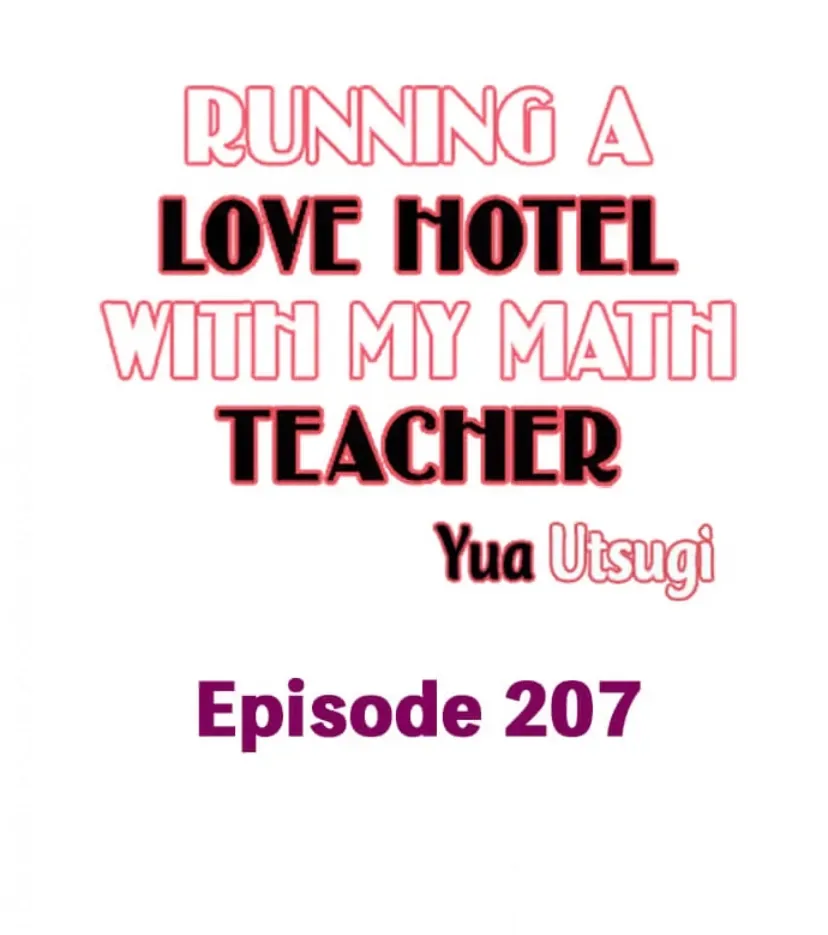 RUNNING A LOVE HOTEL WITH MY MATH TEACHER Chapter 207 page 1